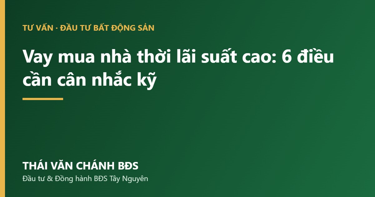 Vay mua nha thoi lai suat cao - Thai Van Chanh BDS